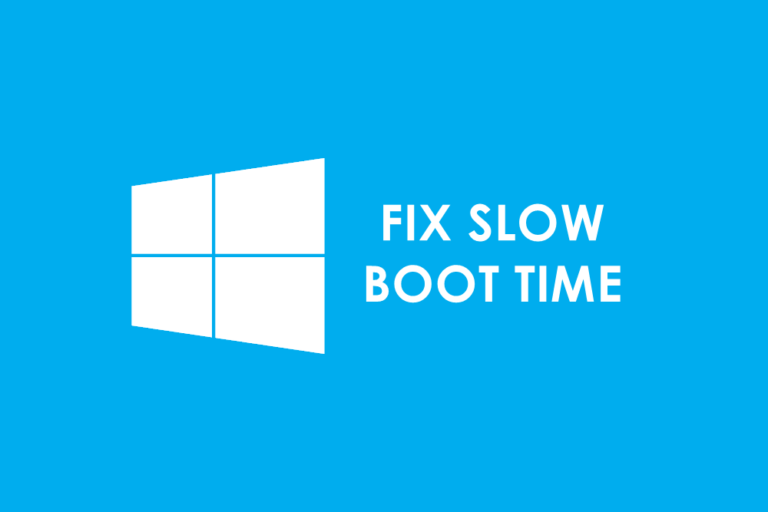 How to Fix Slow Boot Time in Windows 10?