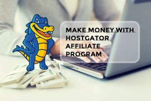 make money hostgator affiliate program