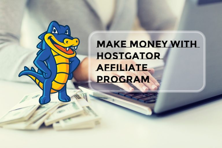 How to Make Money from Hostgator Affiliate Program?