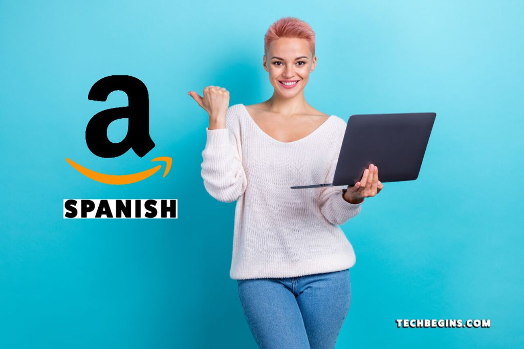 Why is my Amazon in Spanish